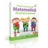 PRIMA MEA CARTE DE MATEMATICĂ DE JUCAT ȘI EXERSAT