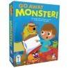 GO AWAY MONSTER