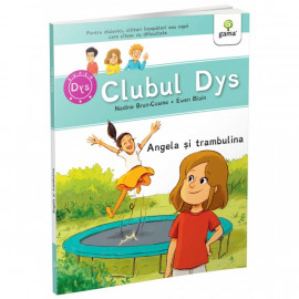 CLUBUL DYS - ANGELA ȘI TRAMBULINA Vol 3
