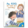 VREAU SĂ ÎNȚELEG - AM ADHD, DAR ÎNVĂȚ SĂ-L CONTROLEZ
